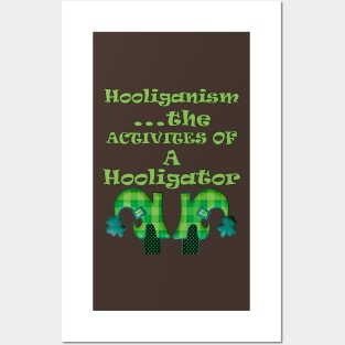 Saint Paddy’s Hooliganism Funny Quote St Patrick’s Day Gift Products Posters and Art